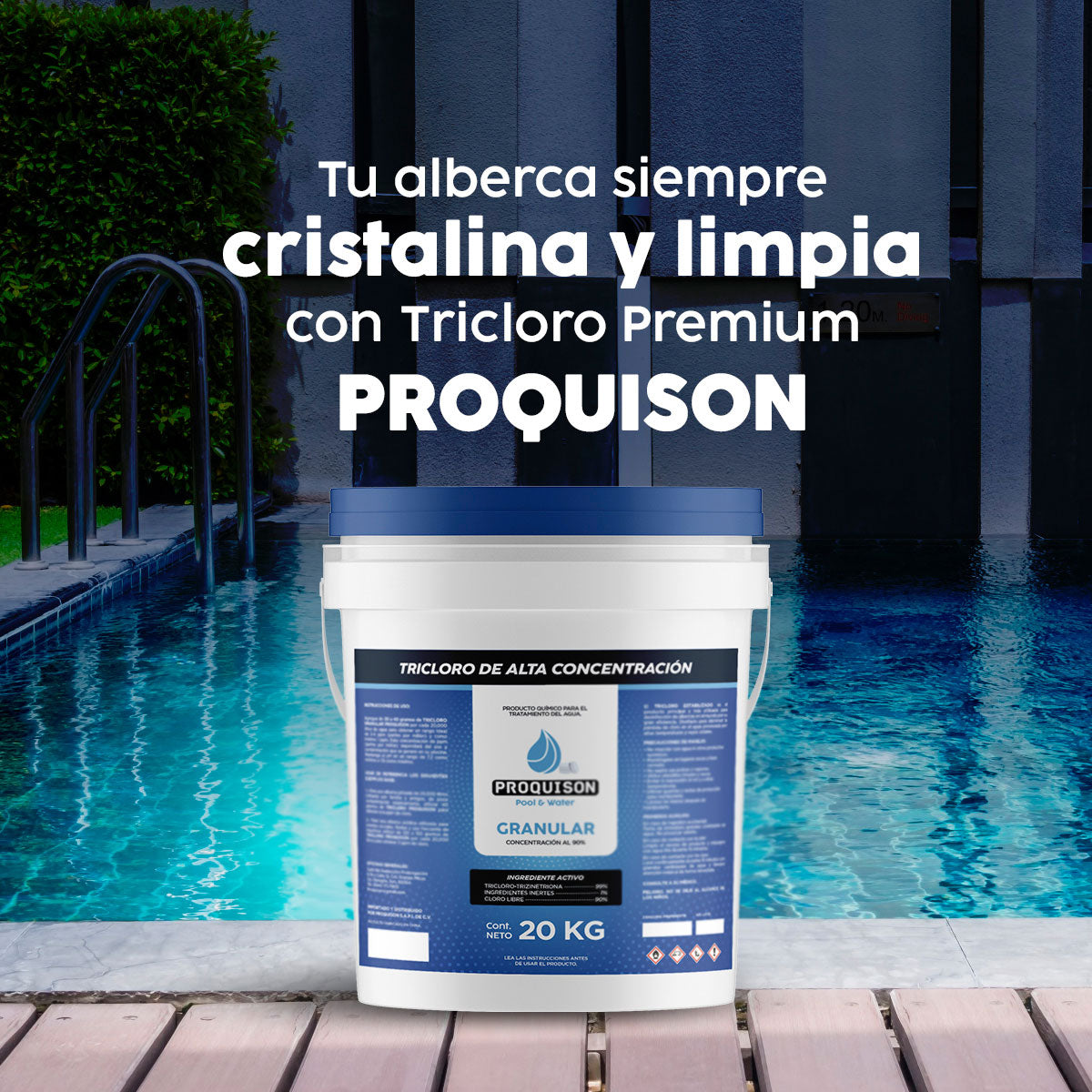 Cloro para alberca granular 20 kg Proquison 90% desinfección
